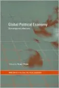 Global Political Economy: Contemporary Theories