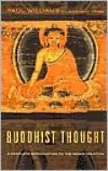 Buddhist Thought: Complete Introduction to the Indian Tradition