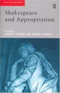 Shakespeare and Appropriation