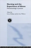 Nursing And The Experience Of Illness