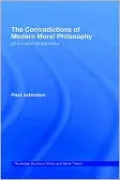 The Contradictions of Modern Moral Philosophy
