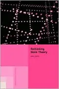 Rethinking State Theory