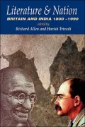 Literature and Nation: Britain and India 1800-1990