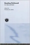 Reading McDowell: On Mind and World