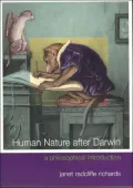Human Nature after Darwin: A Philosophical Introduction