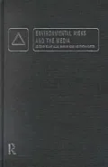 Environmental Risks and the Media