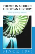 Themes in European History since 1945