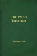 The Valois Tapestries