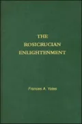 The Rosicrucian Enlightenment, Vol. 4