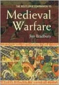 The Routledge Companion to Medieval Warfare