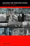 Building Post-War World