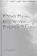 Knowledge and Reference in Empirical Science