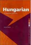 Hungarian: An Essential Grammar