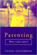 Parenting: What Really Counts?