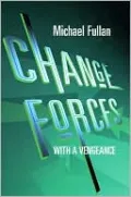 Change Forces with a Vengeance