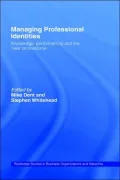 Managing Professional Identities