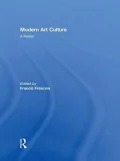 Modern Art Culture: A Reader