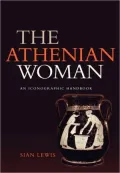 Athenian Woman: An Iconographic Handbook