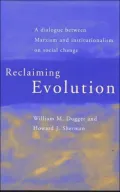 Reclaiming Evolution