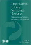 Major Events in Early Vertebrate Evolution, Vol. 61