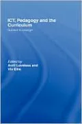ICT, Pedagogy and the Curriculum