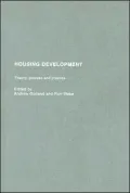 Housing Development: Theory, Process and Practice