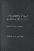 Sociology of Sport and Physical Education: An Introduction