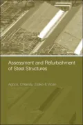 Assessment and Refurbishment of Steel Structures