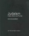 Judaism: History, Belief and Practice