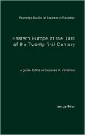 Eastern Europe At The Turn Of The Twenty-First Century