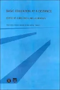 Basic Education at a Distance World Review of Distance Education and Open Learning