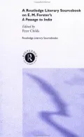 Routledge Literary Source Book on E. M. Forster's A Passage to India