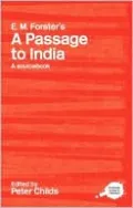 Routledge Literary Source Book on E. M. Forster's A Passage to India