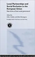 Local Partnership and Social Exclusion in the European Union: New Forms of Governance?