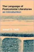 The Language of Post-Colonial Literatures