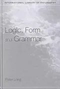 Logic, Form and Grammar