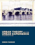 Urban Theory and the Urban Experience