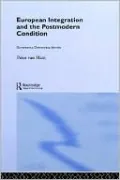 European Integration and the Postmodern Condition