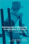 Development of Movement Co-ordination in Children