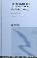 Theories, Models and Concepts in Ancient History