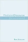 Mediated Discourse