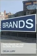 Brands: The Logos of Global Economy