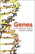 Genes : A Philosophical Inquiry