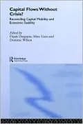 Capital Flows without Crisis?