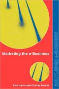 Marketing the Ebusiness: An Introduction