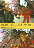 Issues in Cultural Tourism Studies