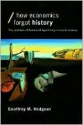 How Economics Forgot History