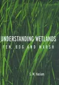 Understanding Wetlands: Fen, Bog and Marsh