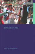 Ethnicity in Asia: A Comparative Introduction