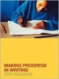 Making Progress in Writing